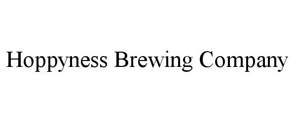 Trademark Logo HOPPYNESS BREWING COMPANY