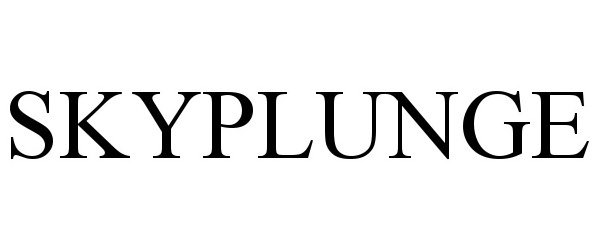 Trademark Logo SKYPLUNGE