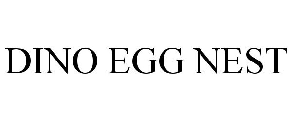 Trademark Logo DINO EGG NEST