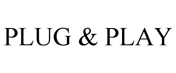 Trademark Logo PLUG &amp; PLAY
