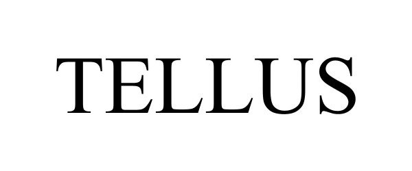  TELLUS