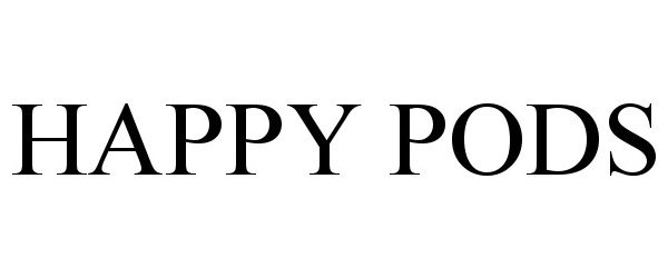 Trademark Logo HAPPY PODS