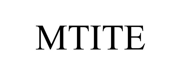  MTITE