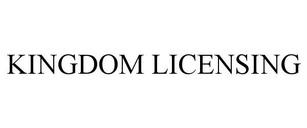  KINGDOM LICENSING