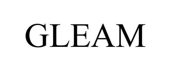 Trademark Logo GLEAM