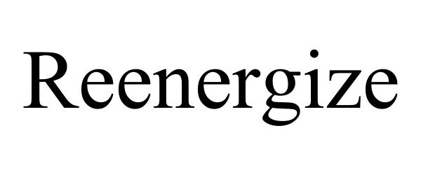 Trademark Logo REENERGIZE