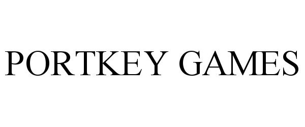 Trademark Logo PORTKEY GAMES