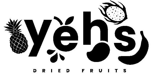 Trademark Logo YEHS DRIED FRUITS