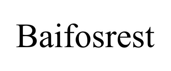 Trademark Logo BAIFOSREST