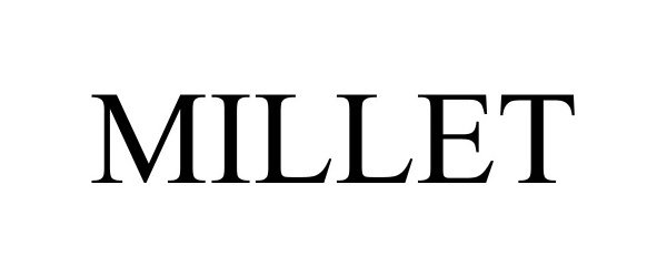 Trademark Logo MILLET