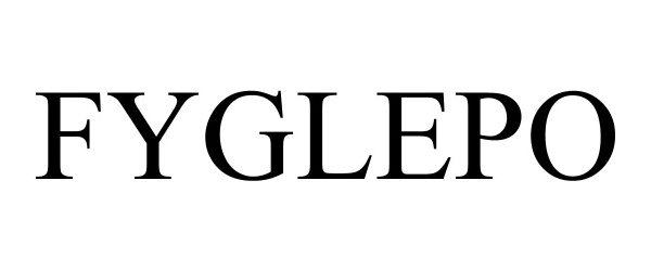 Trademark Logo FYGLEPO
