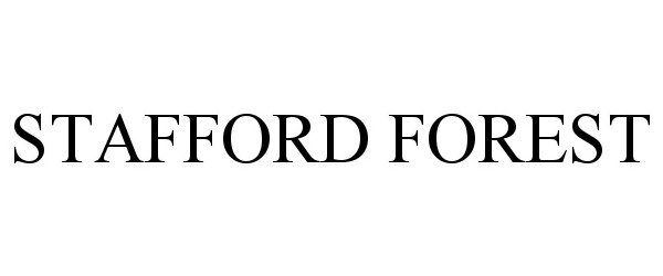 Trademark Logo STAFFORD FOREST