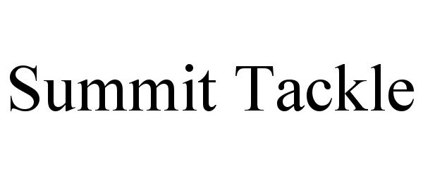 Trademark Logo SUMMIT TACKLE