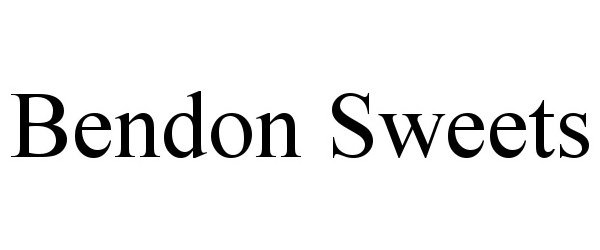 Trademark Logo BENDON SWEETS