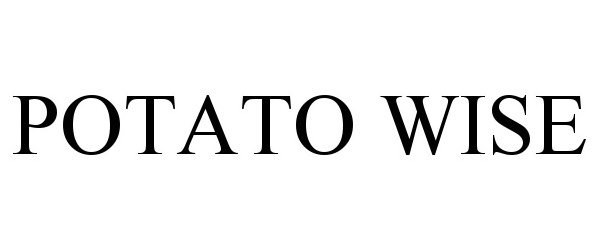 Trademark Logo POTATO WISE