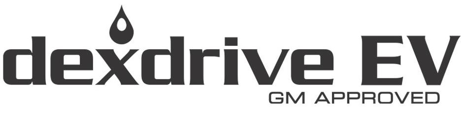 Trademark Logo DEXDRIVE EV GM APPROVED