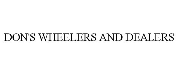  DON'S WHEELERS AND DEALERS