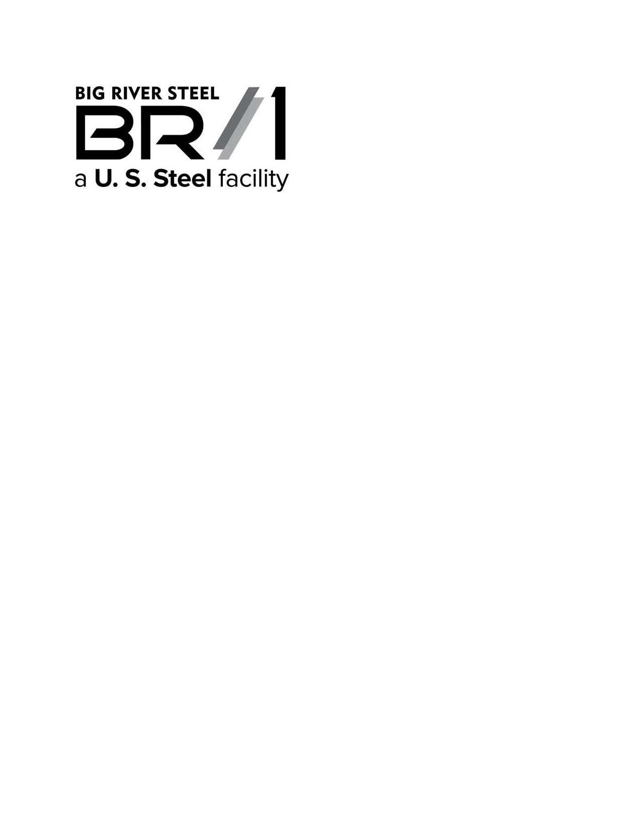 Trademark Logo BIG RIVER STEEL BR1 A U. S. STEEL FACILITY