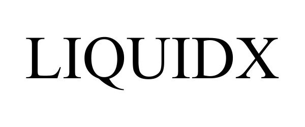 Trademark Logo LIQUIDX