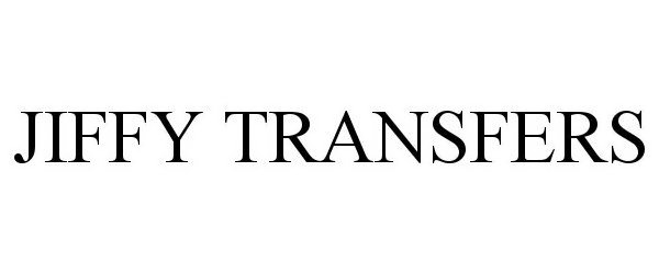 Trademark Logo JIFFY TRANSFER