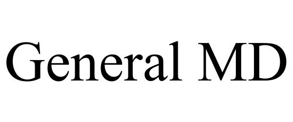 Trademark Logo GENERAL MD