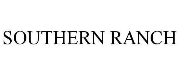 Trademark Logo SOUTHERN RANCH