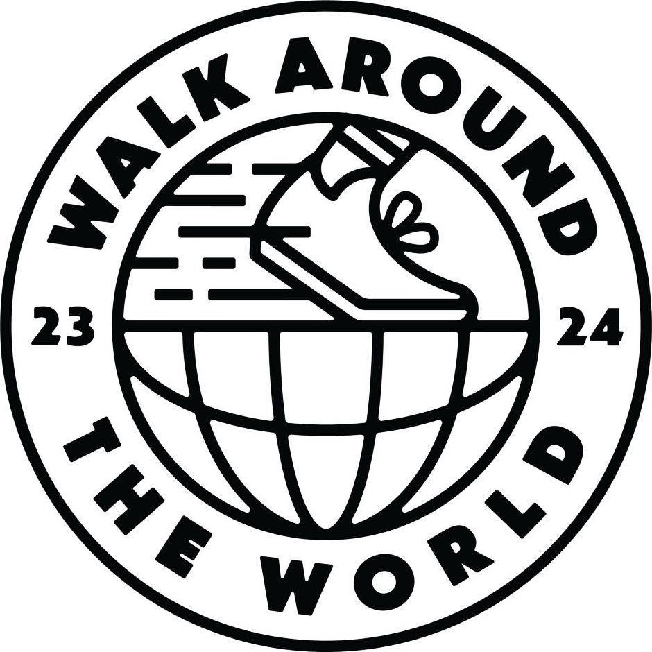  WALK AROUND THE WORD '23 '24