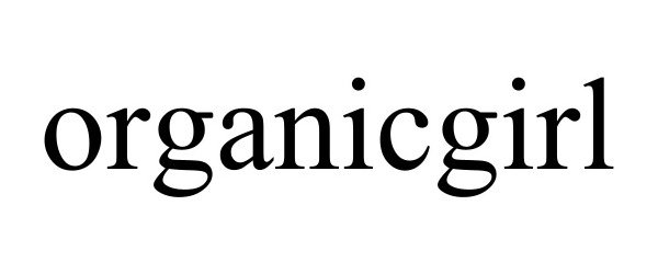 Trademark Logo ORGANICGIRL