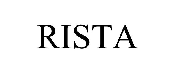 Trademark Logo RISTA