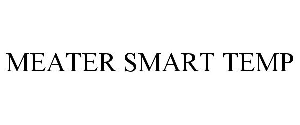 Trademark Logo MEATER SMART TEMP