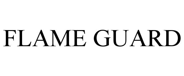 Trademark Logo FLAME GUARD