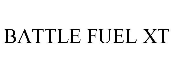Trademark Logo BATTLE FUEL XT