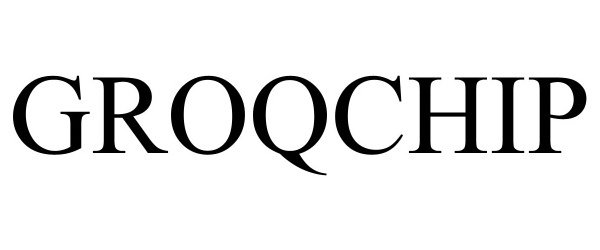 Trademark Logo GROQCHIP
