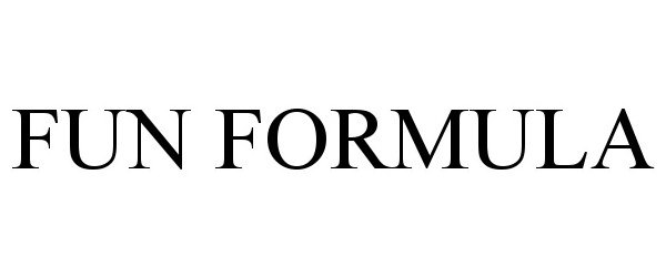 Trademark Logo FUN FORMULA