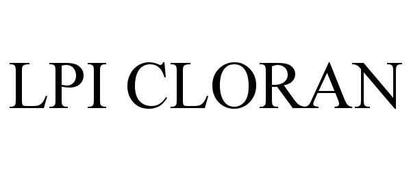 Trademark Logo LPI CLORAN