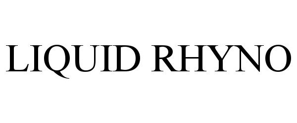 Trademark Logo LIQUID RHYNO