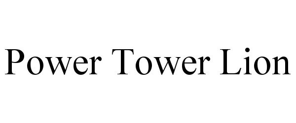 Trademark Logo POWER TOWER LION
