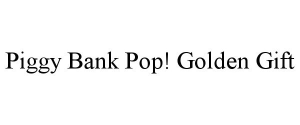  PIGGY BANK POP! GOLDEN GIFT