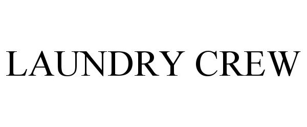 Trademark Logo LAUNDRY CREW