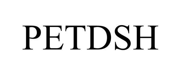 Trademark Logo PETDSH