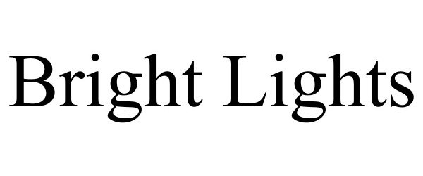 Trademark Logo BRIGHT LIGHTS