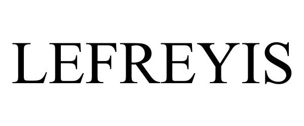Trademark Logo LEFREYIS