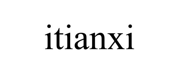 Trademark Logo ITIANXI