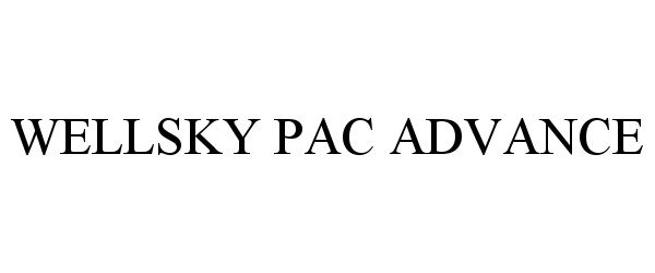  WELLSKY PAC ADVANCE