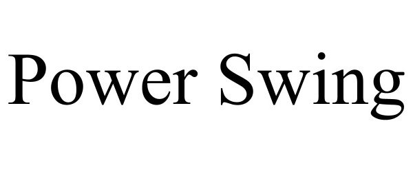 Trademark Logo POWER SWING