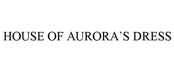  HOUSE OF AURORA'S DRESS