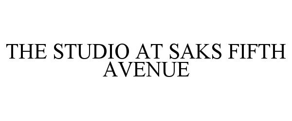  THE STUDIO AT SAKS FIFTH AVENUE