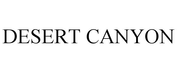 Trademark Logo DESERT CANYON