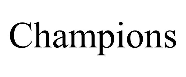 Trademark Logo CHAMPIONS