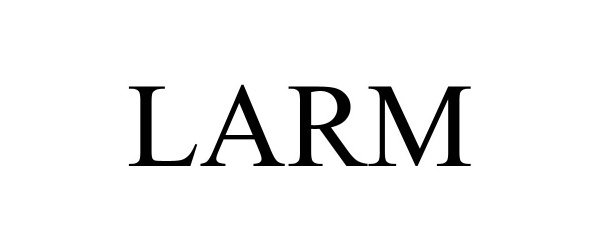 Trademark Logo LARM